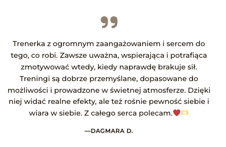 Opinia Dagmary o zaangażowaniu i wsparciu Żanety